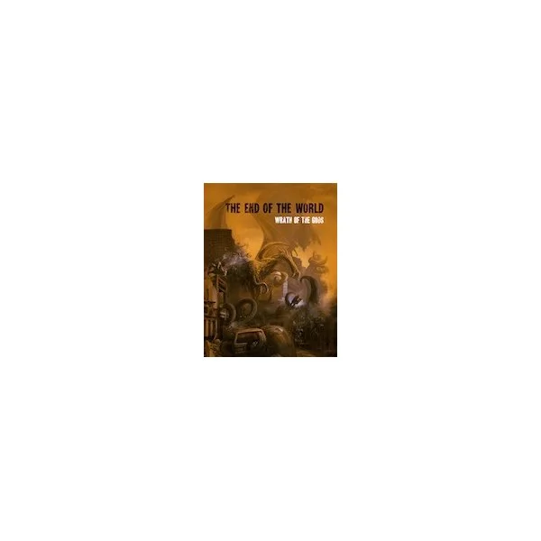 The End of the World — Wrath of the Gods