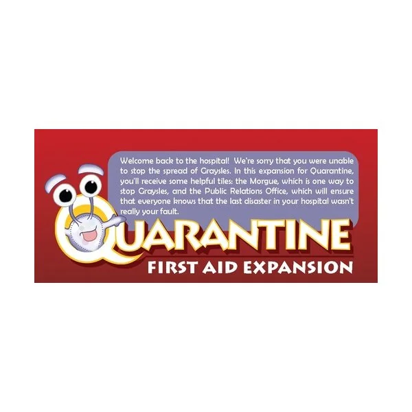 Quarantine: First Aid Expansion