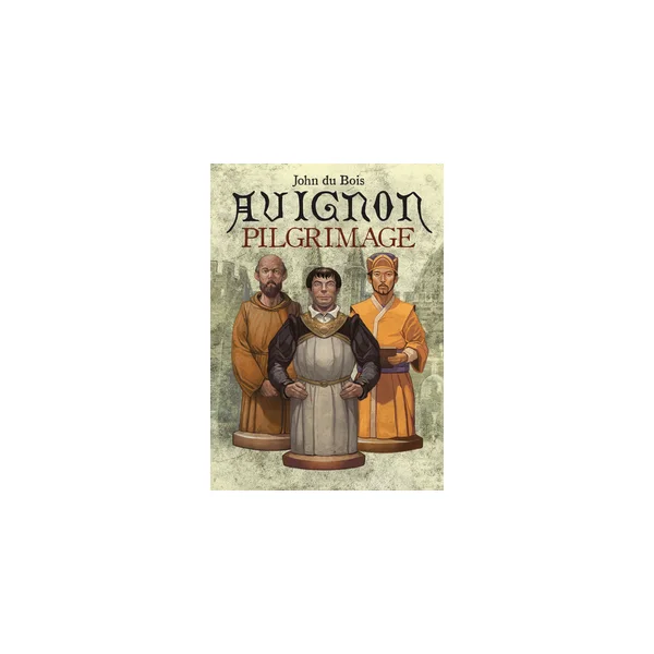 Avignon: Pilgrimage