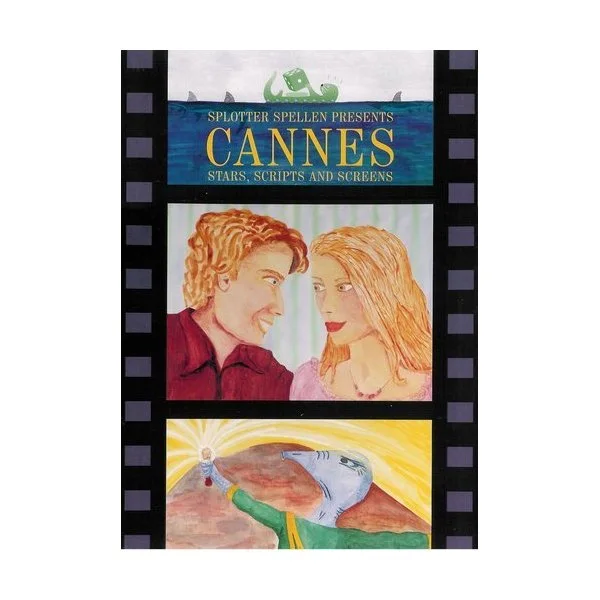 Cannes: Stars, Scripts and Screens