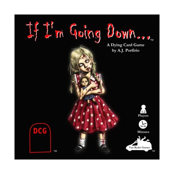 If I`m Going Down...