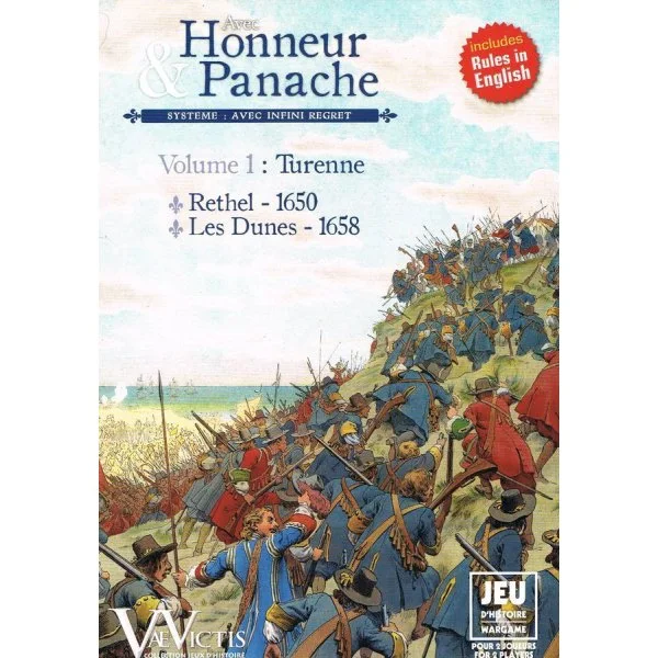 Avec Honneur et Panache: Volume 1 – Turenne
