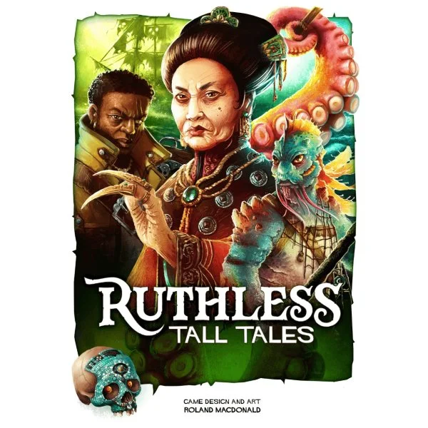 Ruthless: Tall Tales