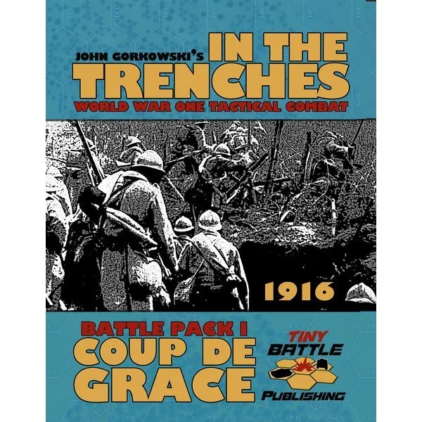 In the Trenches: Coup de Grace