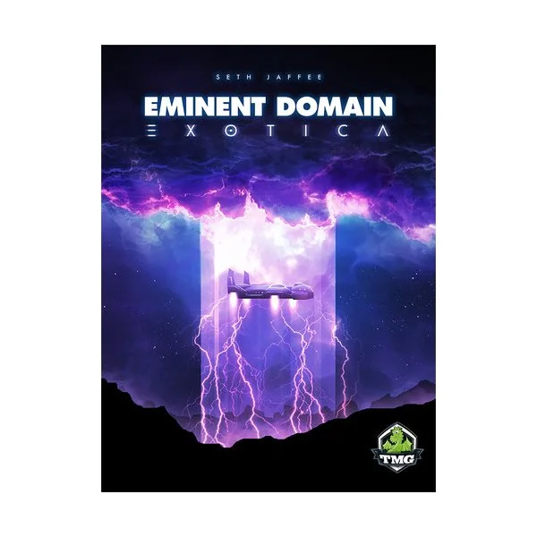 Eminent Domain: Exotica