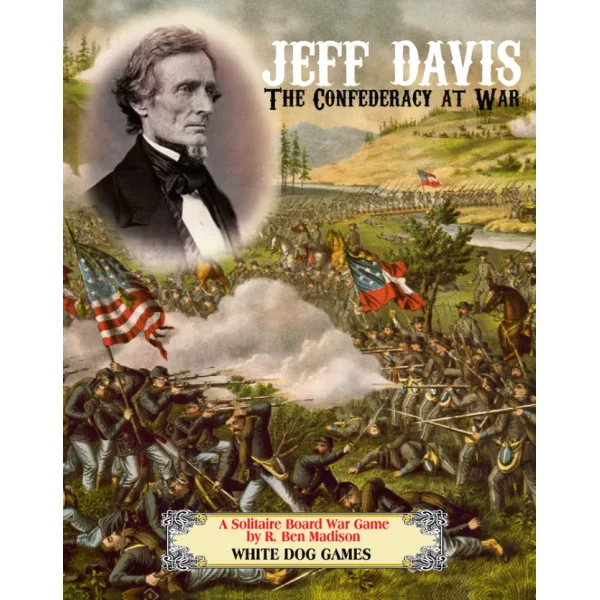 Jeff Davis: The Confederacy at War