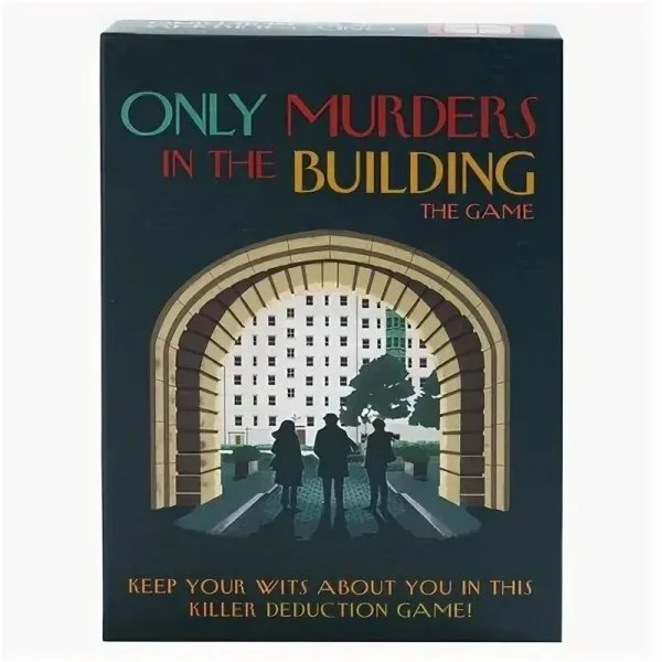 Only murders in the building. The game