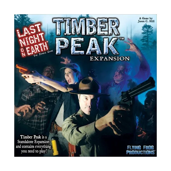 Last Night on Earth: Timber Peak