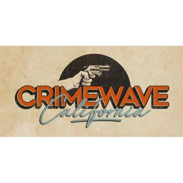 Crimewave: California