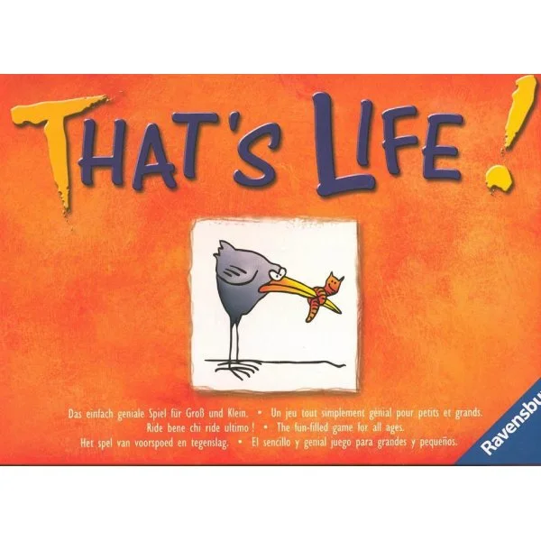 That's life!