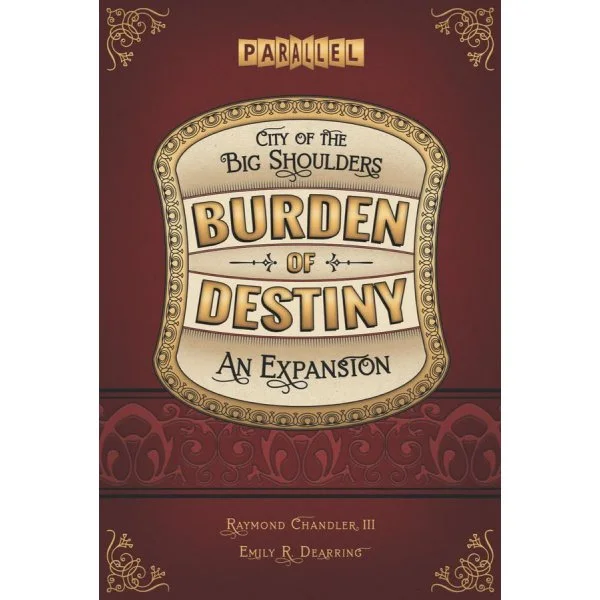 City of the Big Shoulders: Burden of Destiny