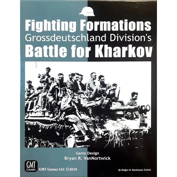 Fighting Formations: Grossdeutschland Division's Battle for Kharkov