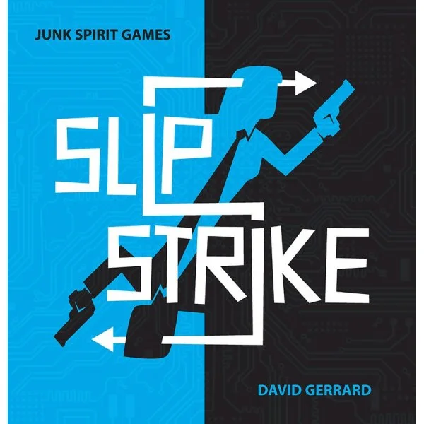 Slip Strike