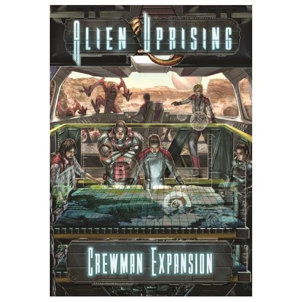 Alien Uprising: Crewman Expansion