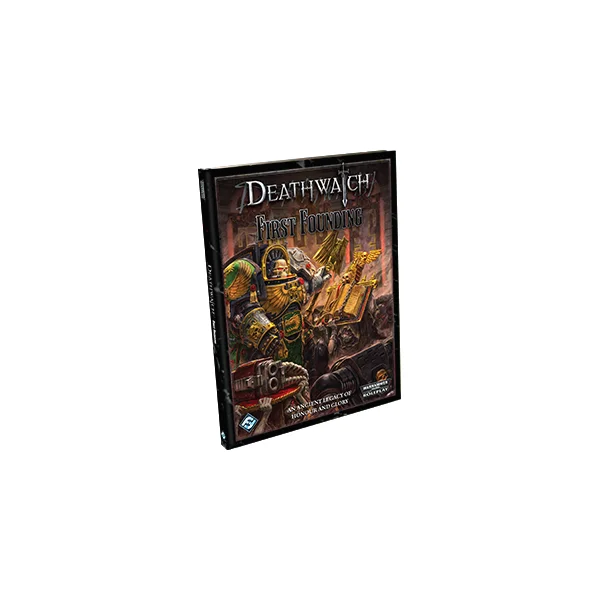 Deathwatch: First Founding