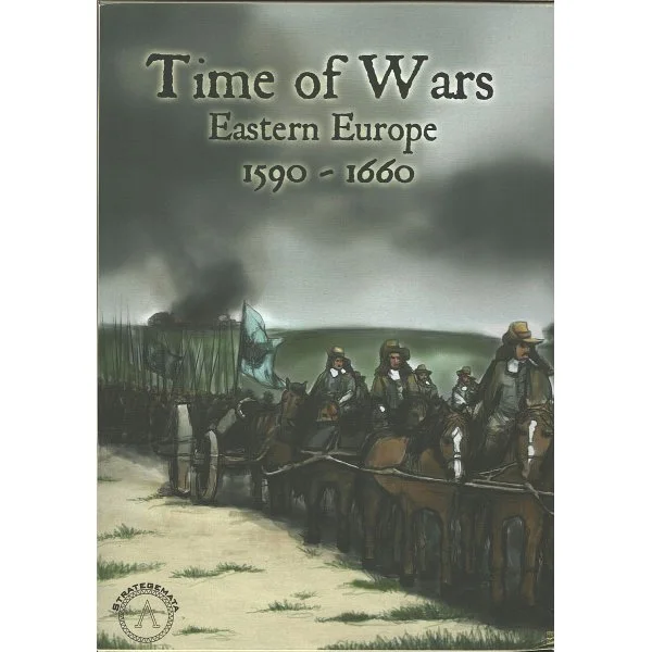 Time of Wars: Eastern Europe 1590-1660
