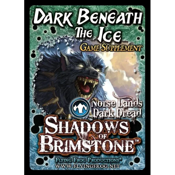 Shadows of Brimstone: Dark Beneath the Ice Supplement