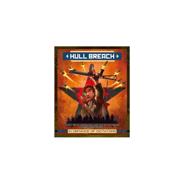 Hull Breach: In Defiance of Dictators