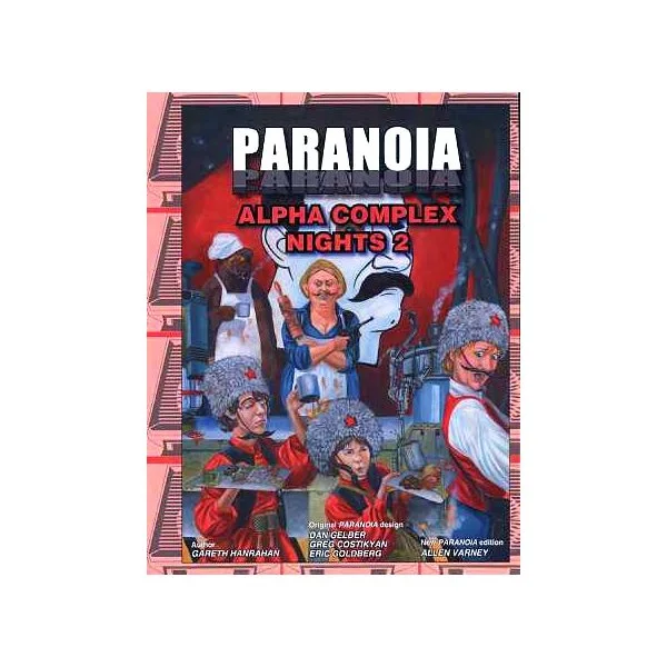 Paranoia: Alpha Complex Nights 2