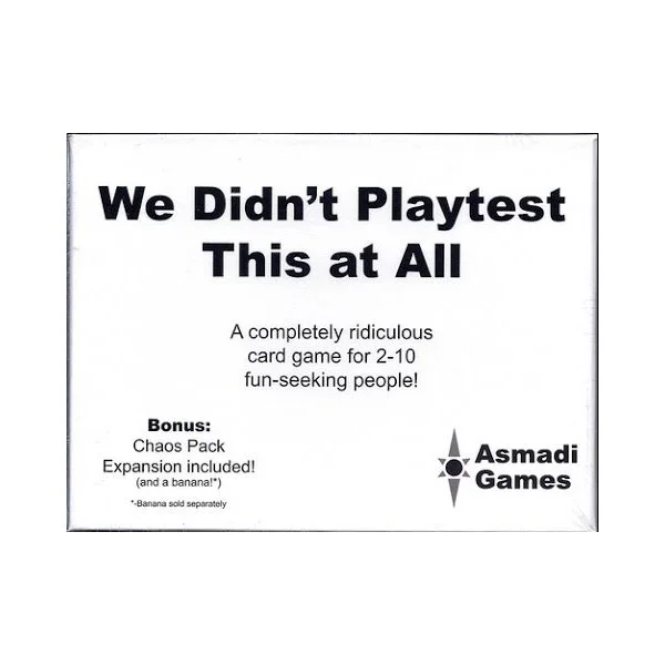 We Didn't Playtest This At All