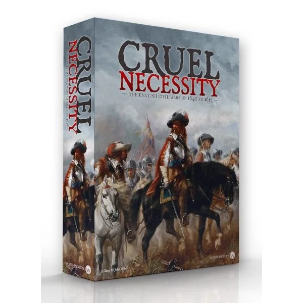 Cruel Necessity (Deluxe Edition): The English Civil Wars 1640-1653