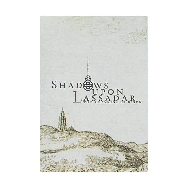 Shadows Upon Lassadar