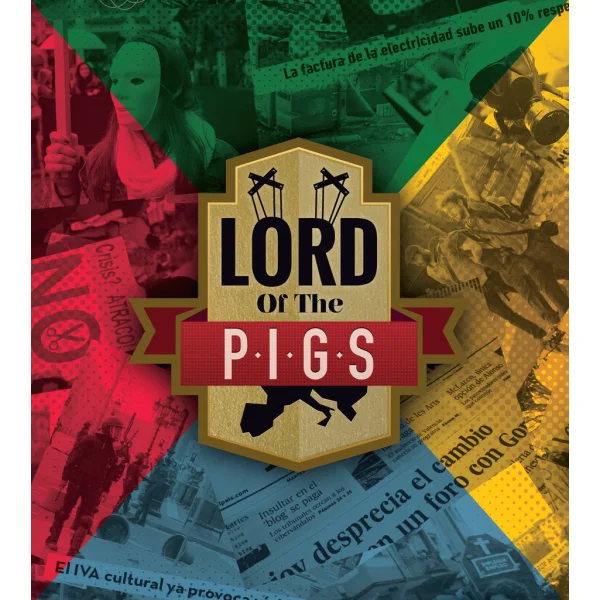 Lord of the P.I.G.S.