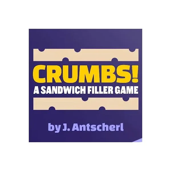 Crumbs!: The Sandwich Filler Game