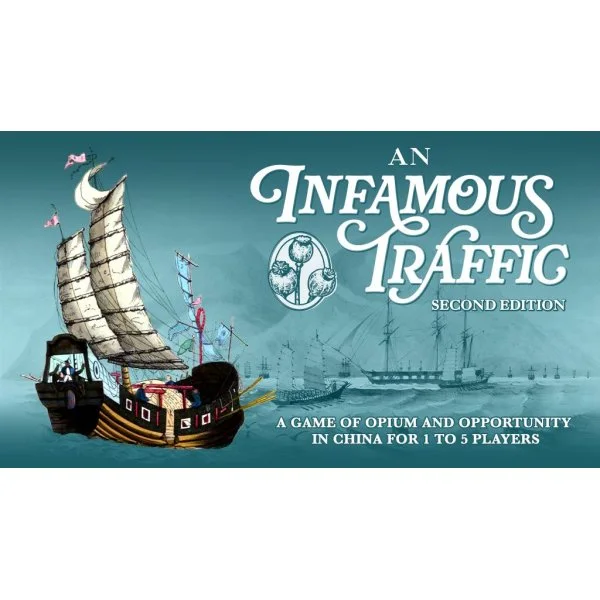 An Infamous Traffic: Second Edition