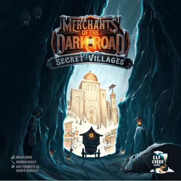 Merchants of the Dark Road: Secret Villages