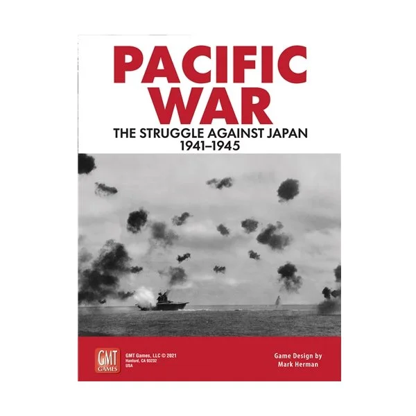 Pacific War: The Struggle Against Japan, 1941-1945 (Second Edition)