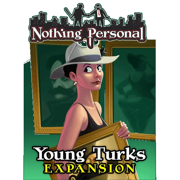 Nothing Personal: Young Turks Expansion