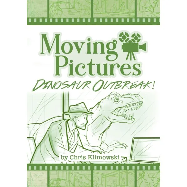 Moving Pictures: Dinosaur Outbreak!