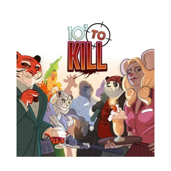 10' to kill