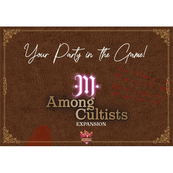 Among Cultists: Your party in the game!