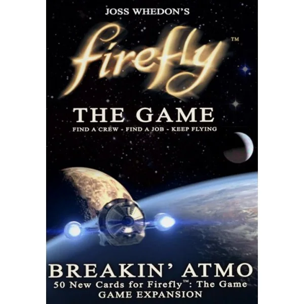 Firefly: The Game - Breakin' Atmo