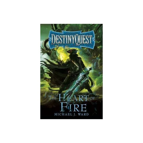 Destiny Quest 2: The Heart of Fire