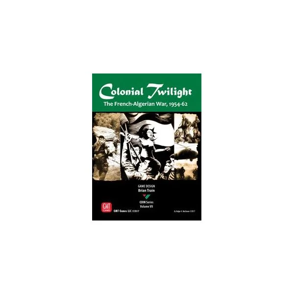 Colonial Twilight: The French-Algerian War, 1954-62