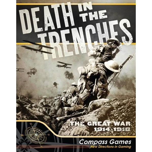 Death in the Trenches: The Great War 1914-1918 (Second Edition)
