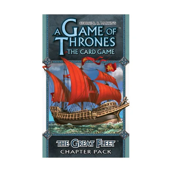 A Game of Thrones: The Card Game - The Great Fleet
