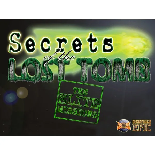 Secrets of the Lost Tomb: The Elite Missions