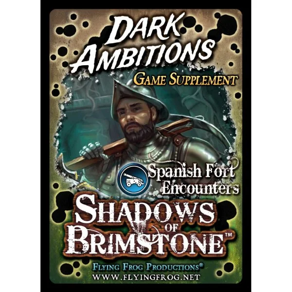 Shadows of Brimstone Adventures: Valley of the Serpent Kings – Dark Ambitions Game Supplement