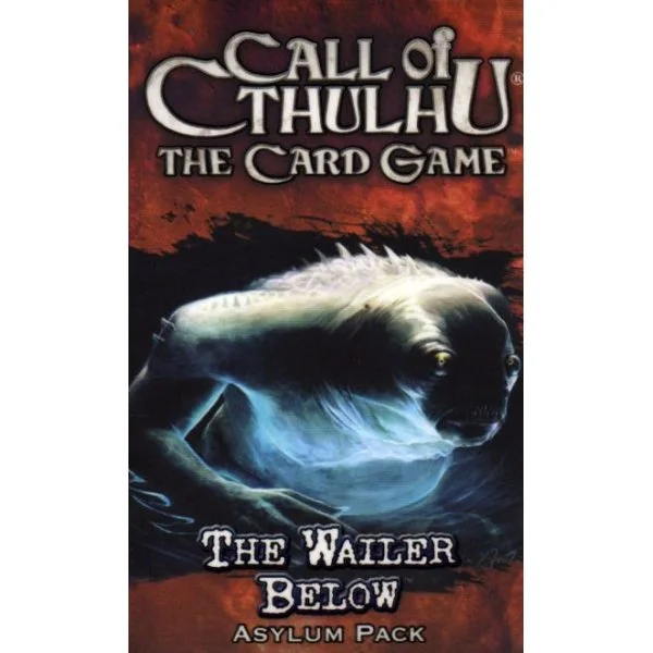 Call of Cthulhu LCG - The Wailer Below Asylum Pack