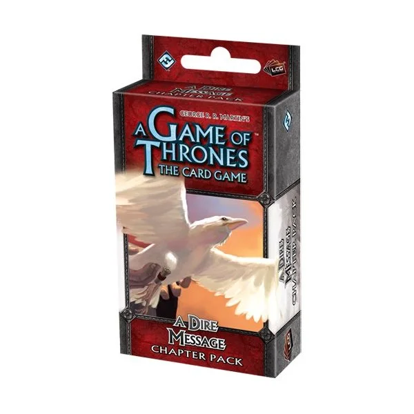 A Game of Thrones LCG: A Dire Message