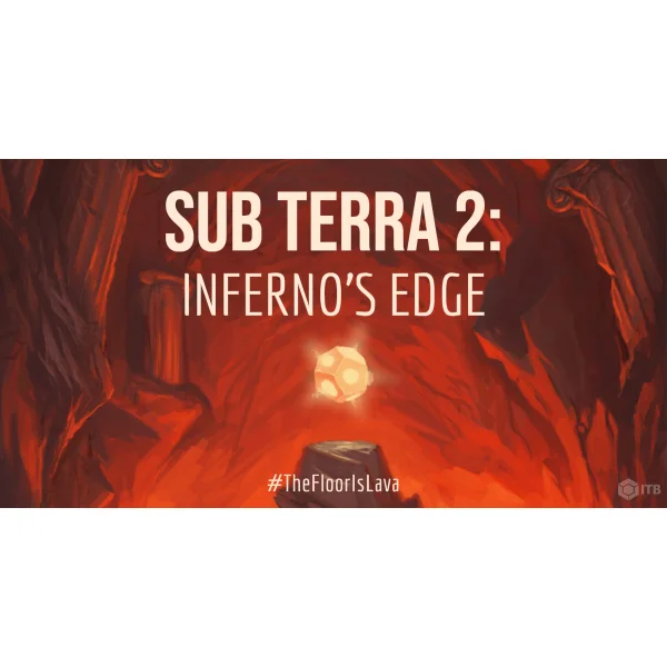 Sub Terra 2: Inferno's Edge