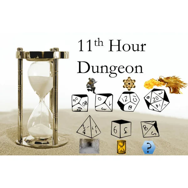 11th Hour Dungeon