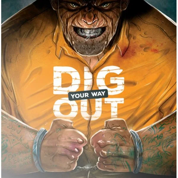 Dig your way Out