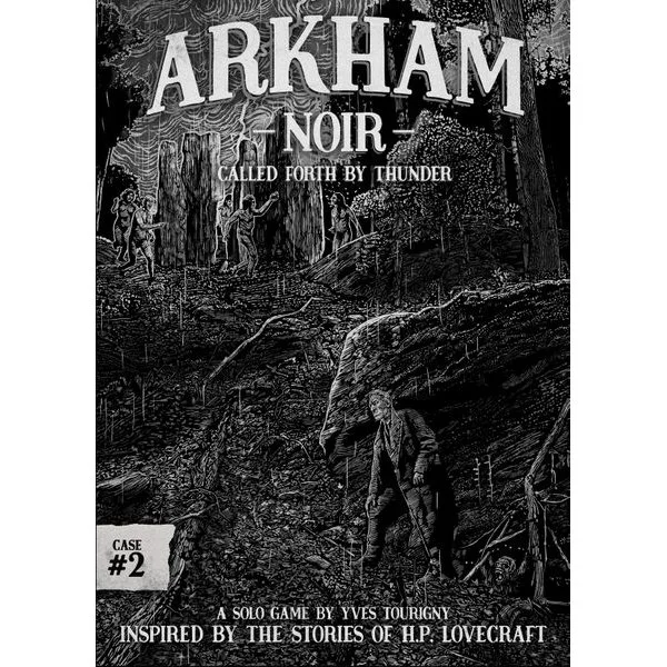 Arkham Noir: Case #2 – Called Forth By Thunder