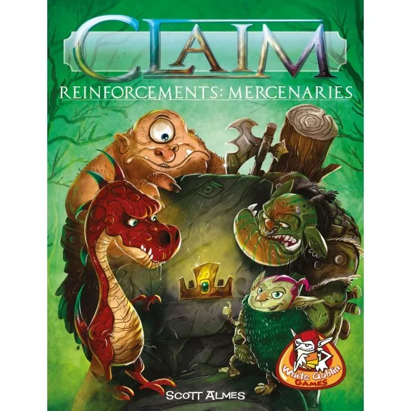 Claim: Reinforcements – Mercenaries