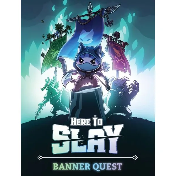 Here to Slay: Banner Quest